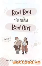 Bad Boy Yêu Nhầm Bad Girl